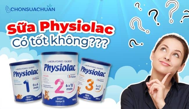 Uống sữa physiolac có tốt không?